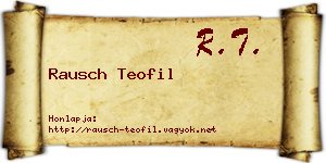 Rausch Teofil névjegykártya
